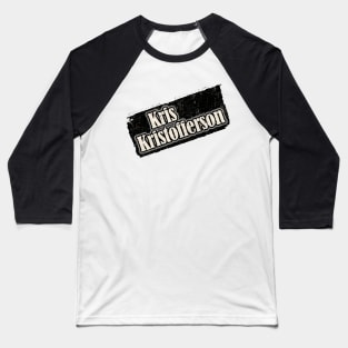 NYINDIRPROJEK - Kris Kristofferson Baseball T-Shirt